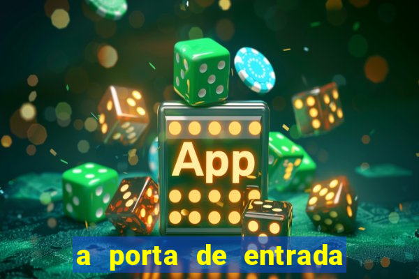 a porta de entrada do excluído completo pdf